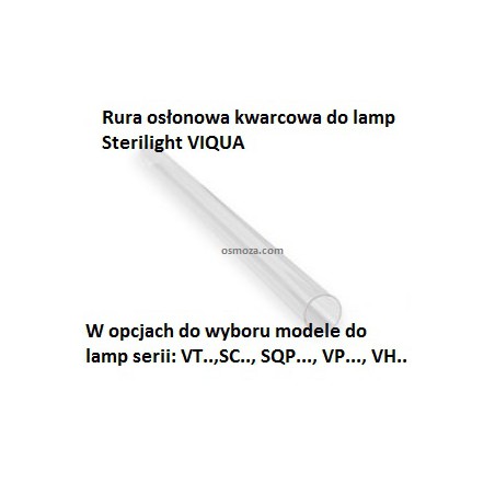 Rury osłonowe, kwarcowe do lamp UV marki Sterilight Viqua